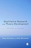 Qualitative research and theory development : mystery as method