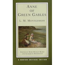 Anne of Green Gables (Norton Critical Editions)