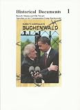 Barack Obama and Elie Wiesel: Speeches at the Concentration Camp Buchenwald (Germany) - Historical Documents 1