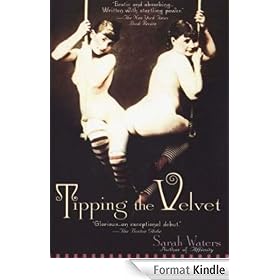 Tipping the Velvet: A Novel