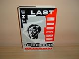 The last modern : a life of Herbert Read