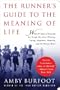 The Runner's Guide to the Meaning of Life [RUNNERS GT THE ME -OS]