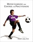 Motor Learning and Control for Practitioners with PowerWeb Bind-in Passcard