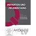 Akquise.TV - Prof. Dr. Christian Zielke - Motivation & Zielerreichung