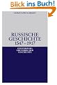 Russische Geschichte 1547-1917