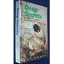 Deep Secrets: The Discovery and Exploration of Lec&hellip by Stephen Reames
