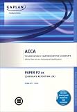 P2 Corporate Reporting CR (UK): Exam Kit