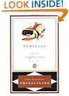 Pericles Prince of Tyre (The Pelican Shakespeare)