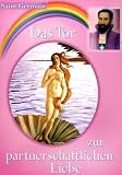 Das Tor zur partnerschaftlichen Liebe - Sibylle Weizenh&ouml;fer