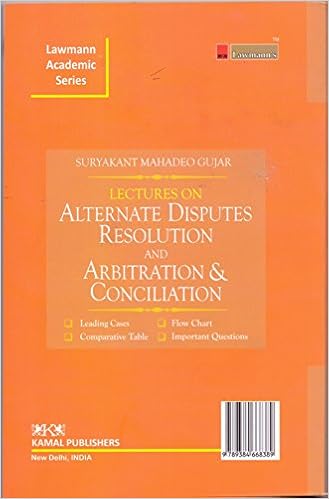 Lectures on Alternate Disputes Resolution And Arbitration & Conciliation 