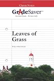 GradeSaver(TM) ClassicNotes: Leaves of Grass