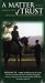 A Matter of Trust: A Harmonious Partnership Between Horse & Rider Vol. 2