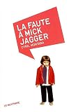 Revue Le Dilettante  / La Faute à Mick Jagger
