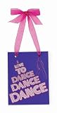 I Love to Dance Door Hanger