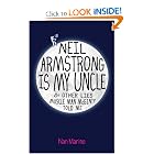 Neil Armstrong Is My Uncle and Other Lies Muscle Man McGinty Told Me by Nan Marino