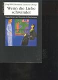 Produkt-Bild: Willi Wenn die Liebe schwindet: M&ouml;glichkeiten und Grenzen der Paartherapie, Klett-Cotta, 246 Seiten