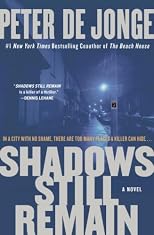 Shadows Still Remain: A Novel