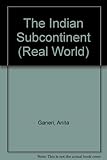 The Indian subcontinent