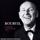 Platinum Collection : Bourvil (Coffret 3 CD)par Bourvil