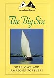 Swallows & Amazons: The Big Six