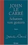 Gesamtausgabe - Jubil�umsausgabe: Schatten von gestern: Jubil�umsausgabe