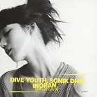 Dive youth,Sonik dive(在庫あり。)