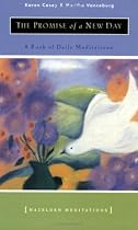 The Promise of a New Day: A Book of Daily Meditations (Hazelden Meditations)