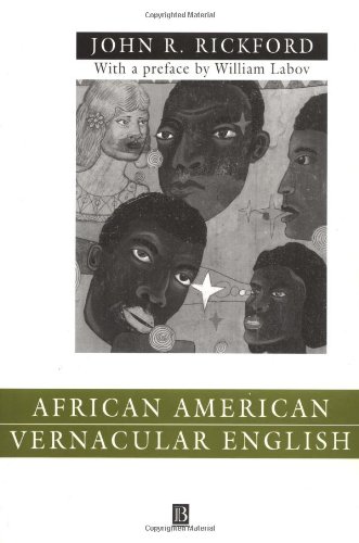 African American Vernacular English: Features, Evolution, Educational Implications