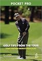 POCKET PRO (Golf Tips from the Tour: Tour Proven Secrets Revealed)