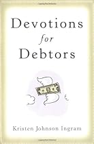 Devotions for Debtors Devotions for Debtors