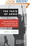 The Taste of Ashes: The Afterlife of Totalitarianism in Eastern Europe