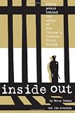 Inside Out: Fifty Years Behind The Walls Of New Jersey's Trenton State Prison