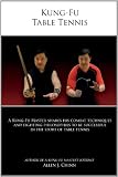 Kung-Fu Table Tennis