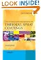 The Science and Engineering of Thermal Spray Coatings