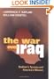 The War Over Iraq: Saddam's Tyranny and America's Mission