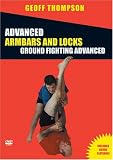 Advanced Arm Bars and Joint Locks