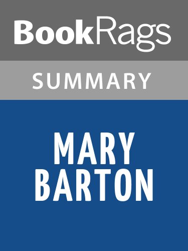 Mary Barton by Elizabeth Gaskell | Summary & Study Guide