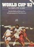 World Cup '82 : a complete guide