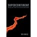 Supercontinent: Ten Billion Years in the Life of Our Planet