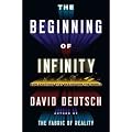 (THE BEGINNING OF INFINITY: EXPLANATIONS THAT TRANSFORM THE WORLD) BY DEUTSCH, DAVID(AUTHOR)Hardcover Jul-2011