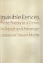 Invisible Fences: Prose Poetry as a Genre in French and American Literature