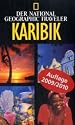 National Geographic Traveler, Karibik