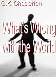 41X%2BQkxpxmL. SL160  Whats Wrong With the World   New Century Edition with DirectLink Technology
