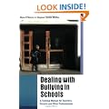 Dealing with Bullying in Schools: A Training Manual for Teachers, Parents and Other Professionals
