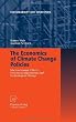 The Economics of Climate Change Policies: Macroeconomic Effects, Structural Adjustments and Technological Change (Sustainability and Innovation)