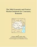 The 2006 Economic and Product Market Databook for Constanta, Romania