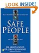 Safe People: How to Find Relationships That Are Good for You and Avoid Those That Aren't