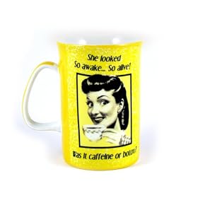 Alors �veill� si vivante - La caf�ine ou Botox? Chope / Gobelet / Tasse