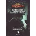 Cthulhu: Berge des Wahnsinns, Kampagnenband 3. Der dunkle Turm