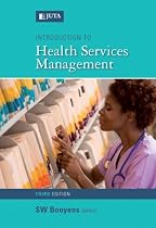 Introduction to Health Services Management: 3rd Edition